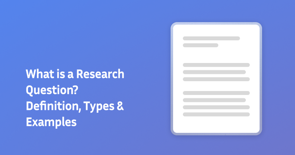 What Is a Research Question?