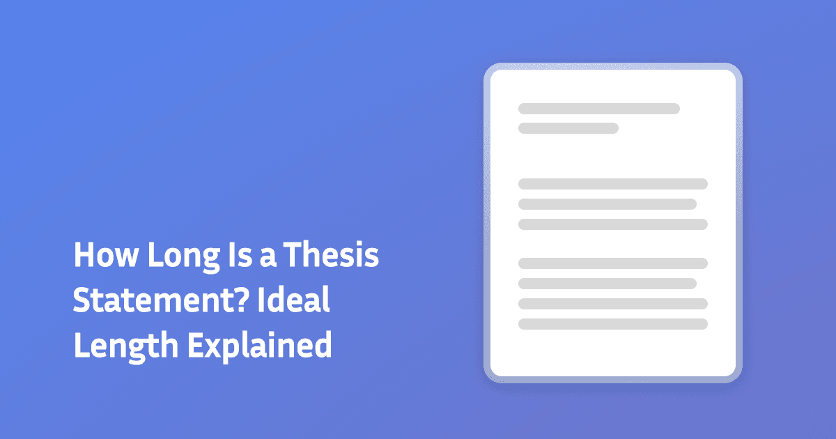 How Long Is a Thesis Statement