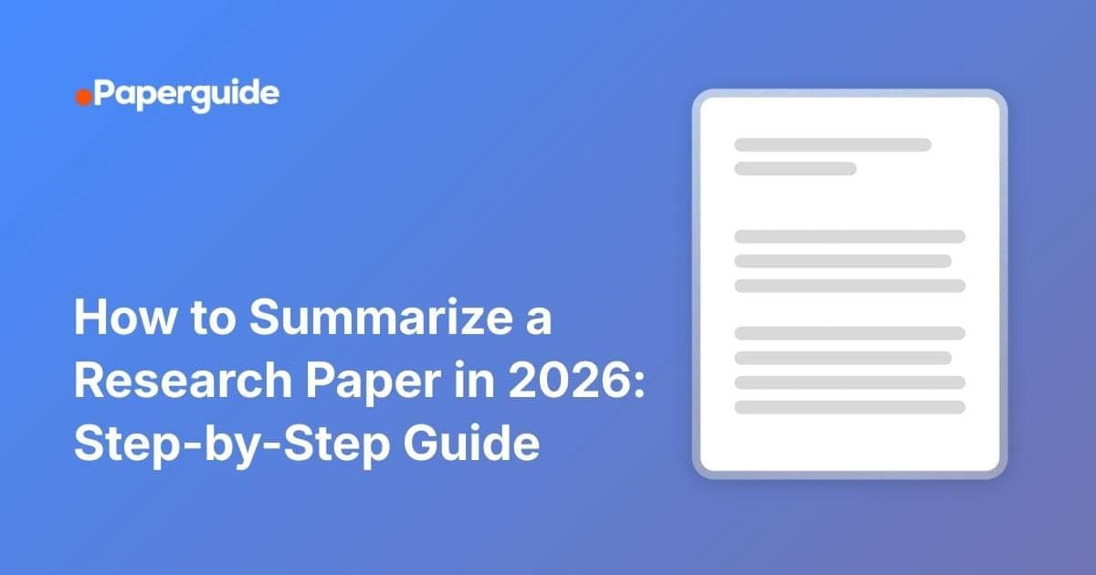 How to Summarize a Research Paper-Paperguide